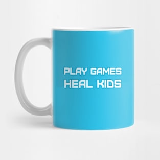 Play Games, Heal Kids Mug